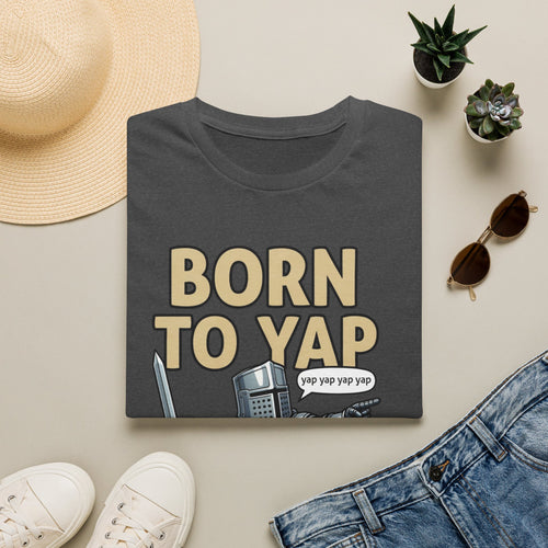 Born to Yap